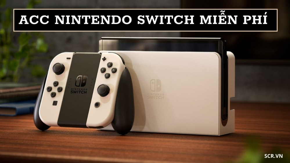 ACC Nintendo Switch Miễn Phí 2024 (Shop Cho Thuê 0Đ)