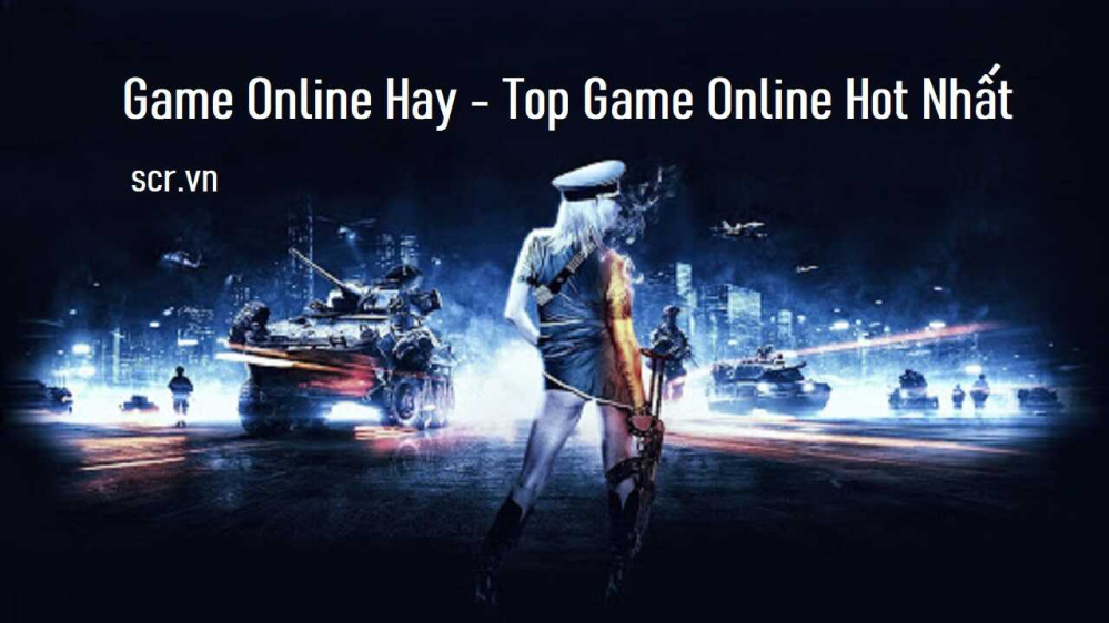 Game Online Hay 2024: Top 25+ Game Online Hot Nhất