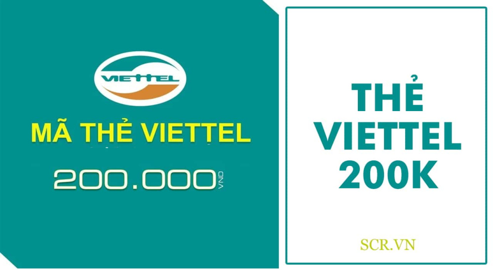 Thẻ Viettel 200k Miễn Phí 2024 [Card Viettel 200k Có Seri Chưa Cào]