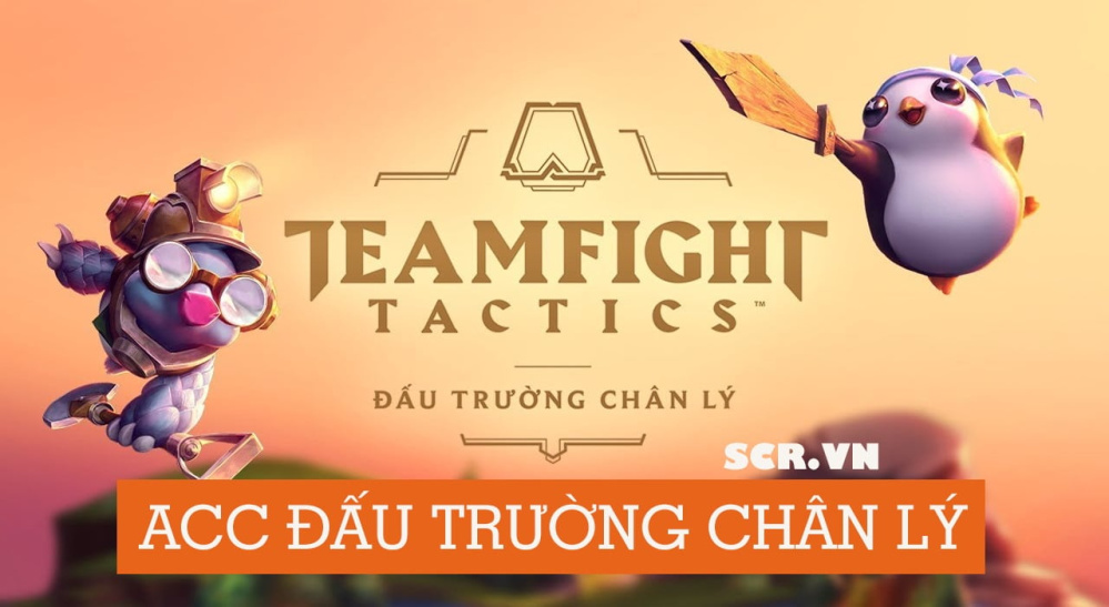 Acc Đấu Trường Chân Lý Free 2024 [Shop Acc DTCL + Acc TFT Mobile 0k]