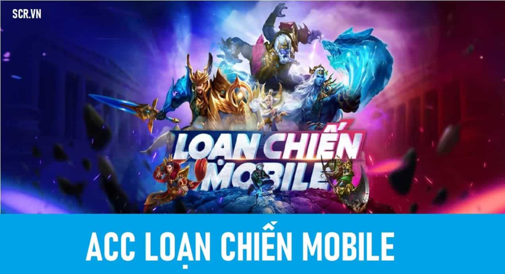 Acc Loạn Chiến Mobile Miễn Phí 2024 [Tặng ACC Castle Clash]