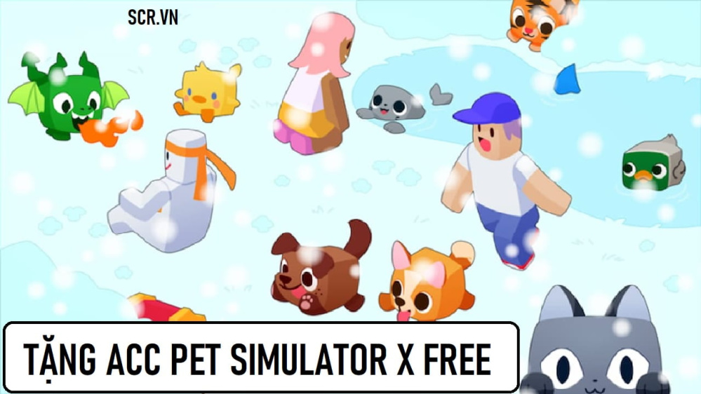 ACC Pet Simulator X Free 2024 [Shop Cho Nick Vip 20K 50K]