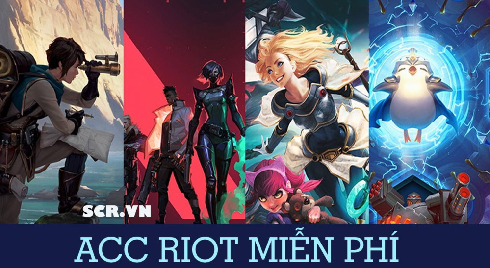 Acc Riot Free 2024 [Tặng Nick Riot Miễn Phí Siêu VIP]