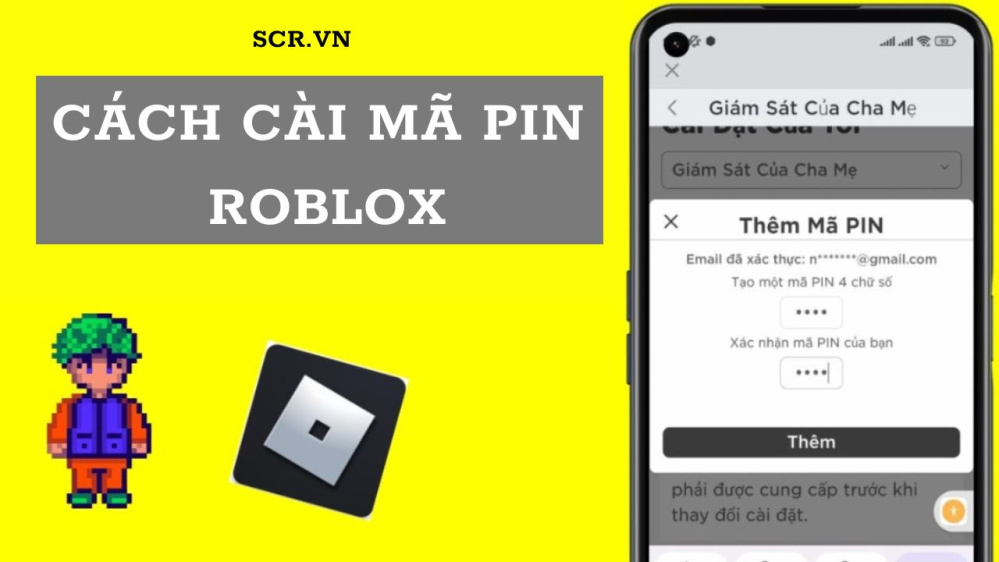 Cách Cài Mã PIN Roblox Trên Máy Tính, Điện Thoại + Cách Tắt (2024)