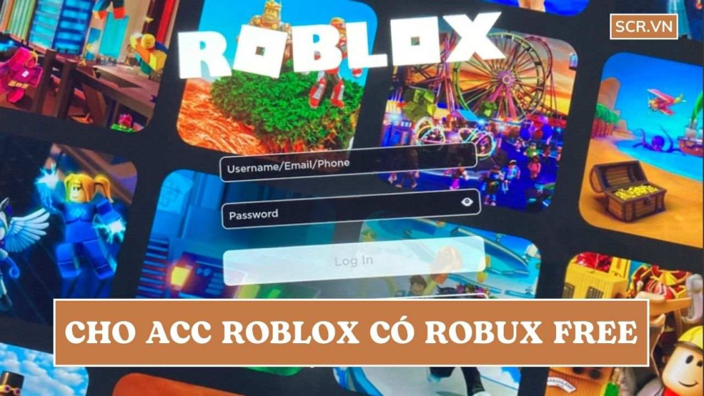 Cho ACC Roblox Có Robux Free 2024 (Có Sẵn 2200 Robux)