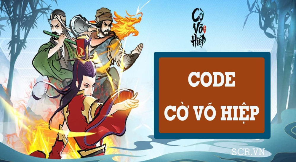 Code Cờ Võ Hiệp 2024 [Nhập Code Giftcode Vip Tân Thủ]