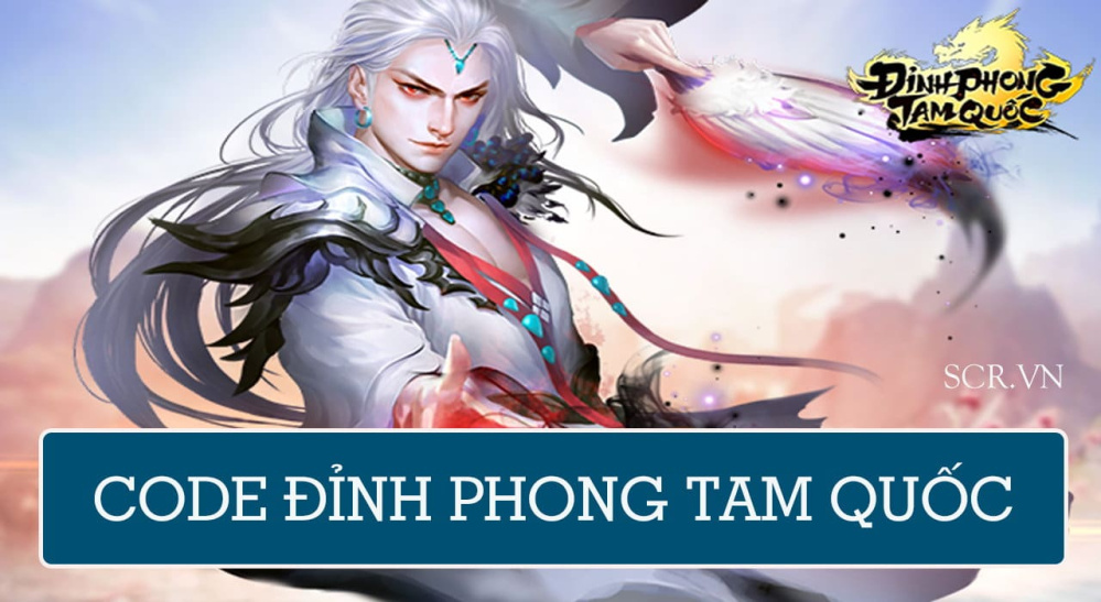 Code Đỉnh Phong Tam Quốc 2024 [Nhập Code Giftcode Vip]