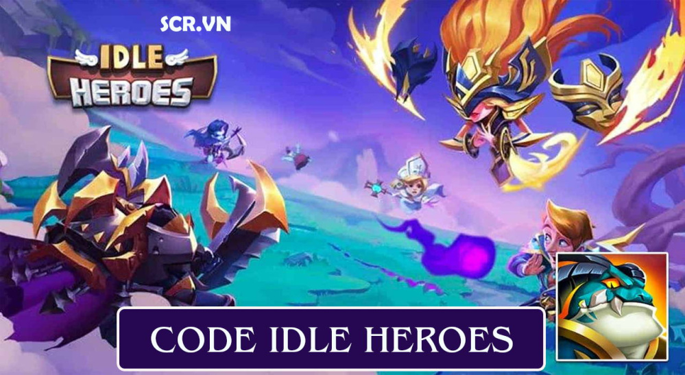 Code Idle Heroes 2024 [Nhập Giftcode Idle Heroes Mới Full]