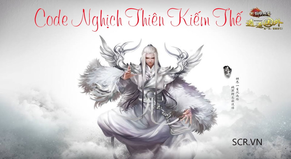 Code Nghịch Thiên Kiếm Thế 2024 [Nhập Giftcode Vip Mới]