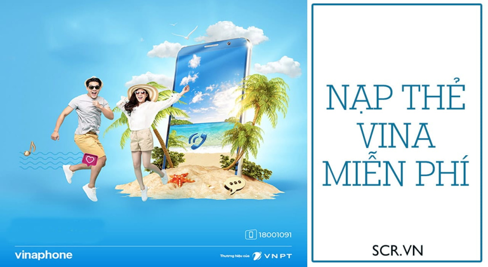 Nạp Thẻ Vina Miễn Phí [Cách Nạp, Tặng Card Vina Free]