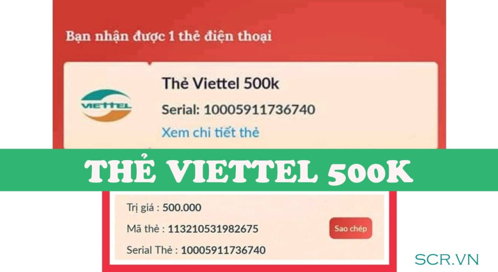 Thẻ Viettel 500k Miễn Phí 2024 [Card Viettel Có Số Seri Chưa Cào]