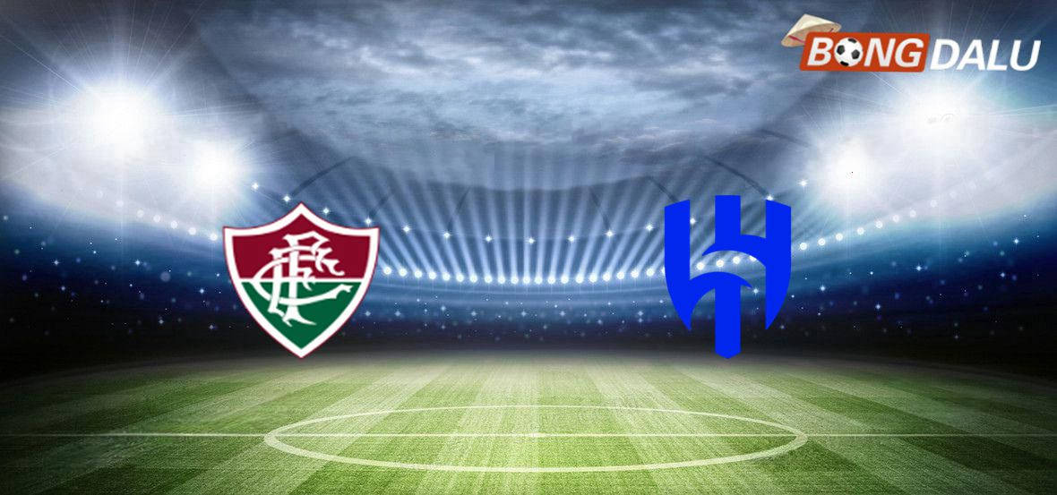 Trận cầu nảy lửa giữa Fluminense và Al Hilal tại FIFA Club World Cup