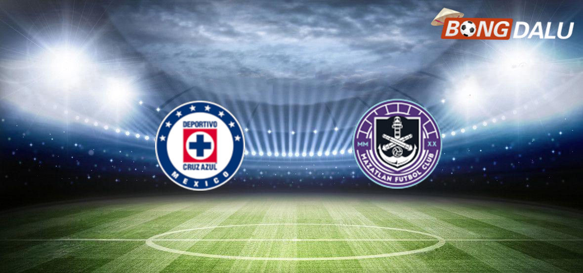 Trận cầu tâm điểm giữa Cruz Azul và Mazatlan FC tại giải VĐQG Mexico