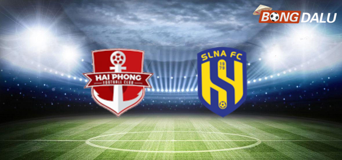 Trận cầu tâm điểm V-League giữa Hải Phòng và Sông Lam Nghệ An