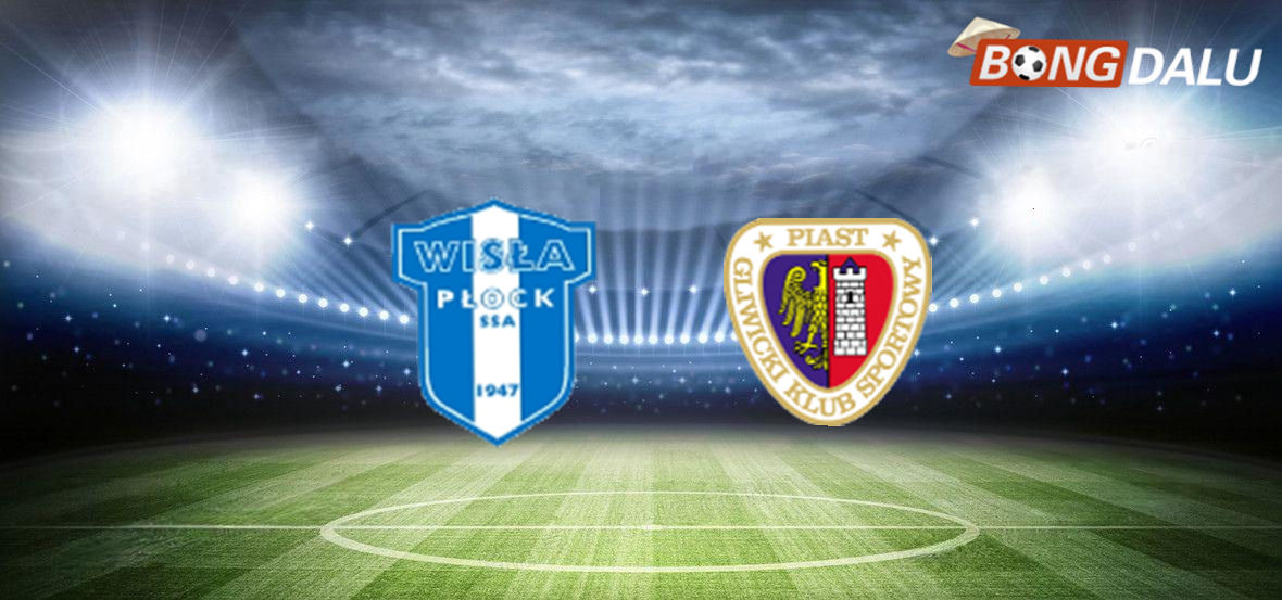 Trận cầu tâm điểm giữa Wisla Plock và Piast Gliwice tại Giải VĐQG Ba Lan.