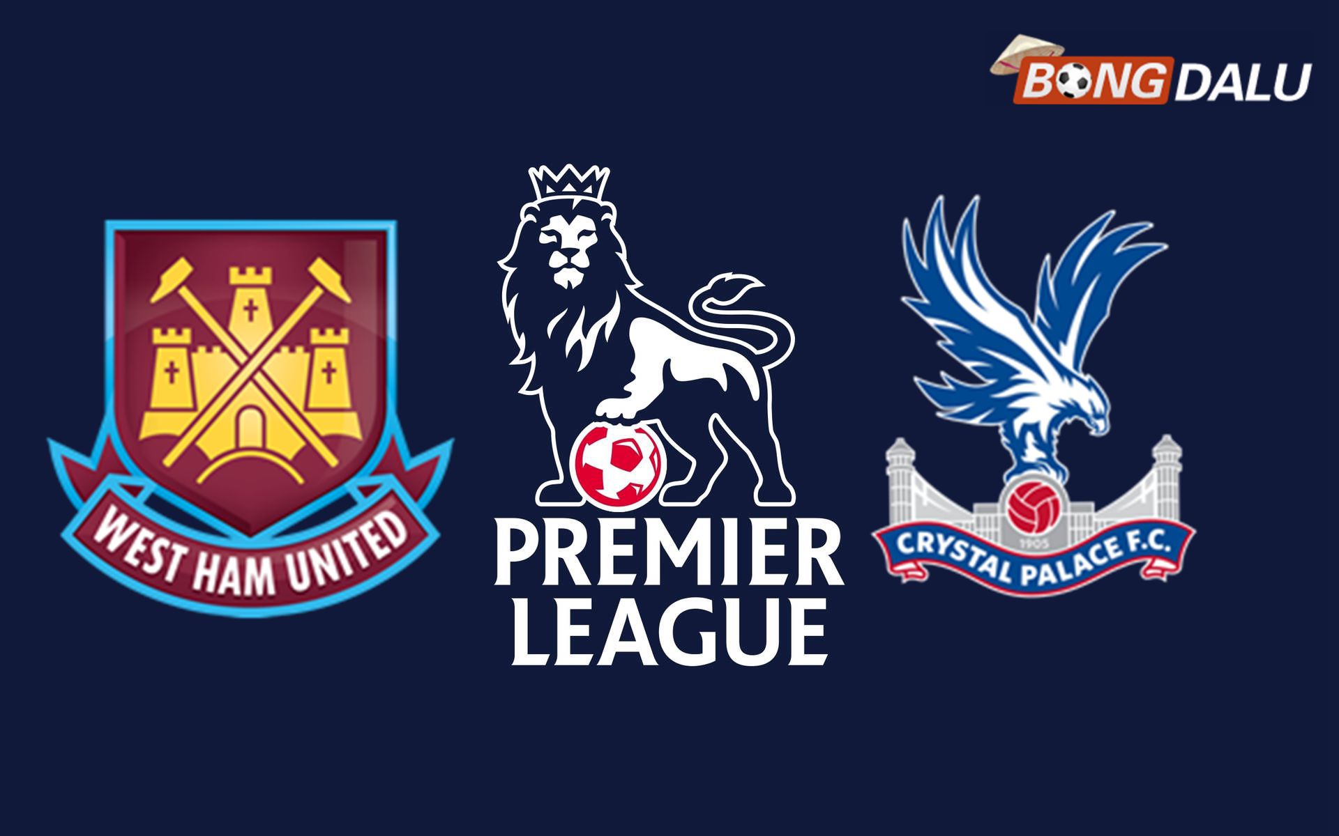 Trận cầu tâm điểm giữa West Ham và Crystal Palace tại Ngoại Hạng Anh 2025