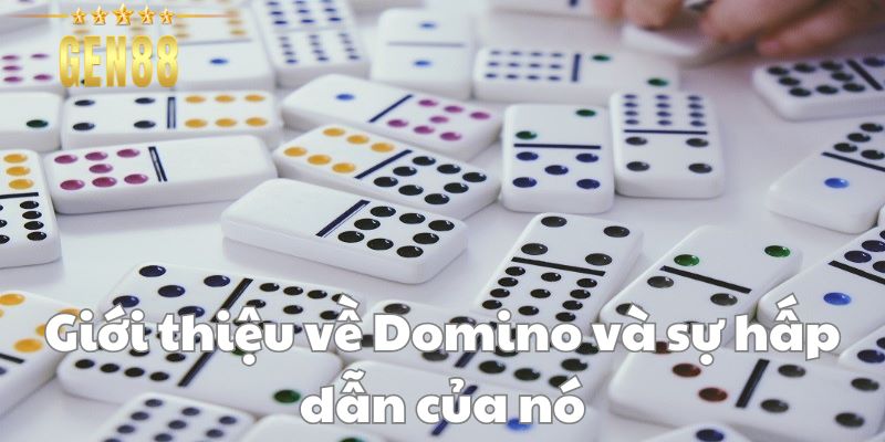 Khám Phá Cách Chơi Domino Nhà Cái Gen88 - Mẹo Để Chiến Thắng